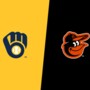 Milwaukee Brewers at Baltimore Orioles